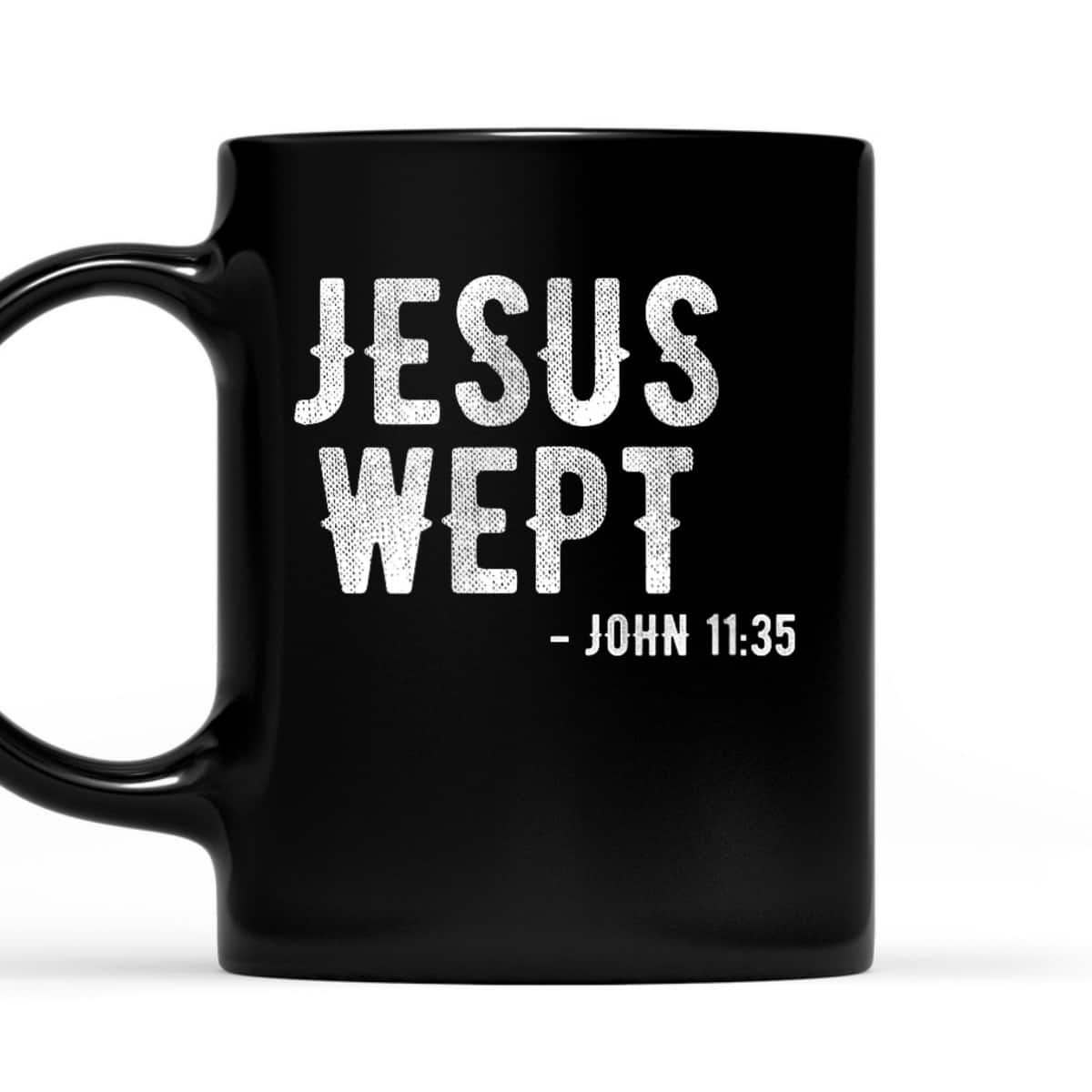 Bible Jesus Wept Gospel John Jesus Bible Verse T-Shirt