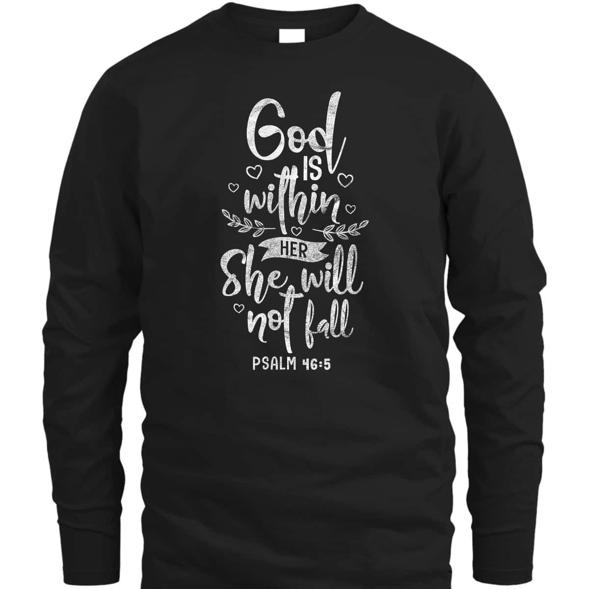 God Is Within Her She Will Not Fall Christian Bible Verse Psalm T-Shirt
