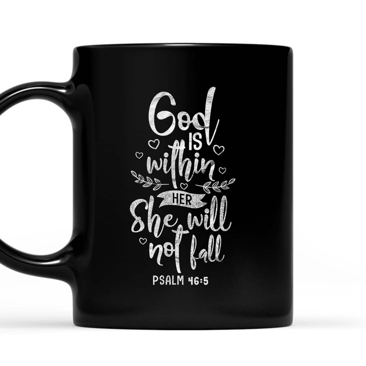 God Is Within Her She Will Not Fall Christian Bible Verse Psalm T-Shirt