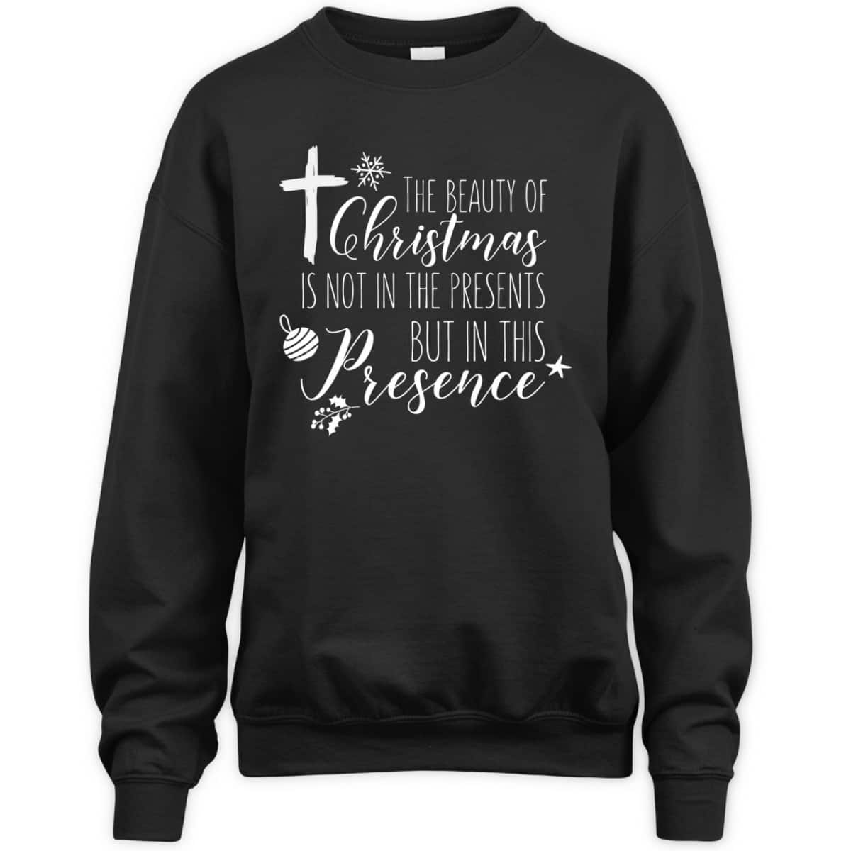Christian Christmas Cross Religious The Beauty Of Christmas Is Not In The Presents T-Shirt Christian Christmas Cross Religious The Beauty Of Christmas Is Not In The Presents T-Shirt