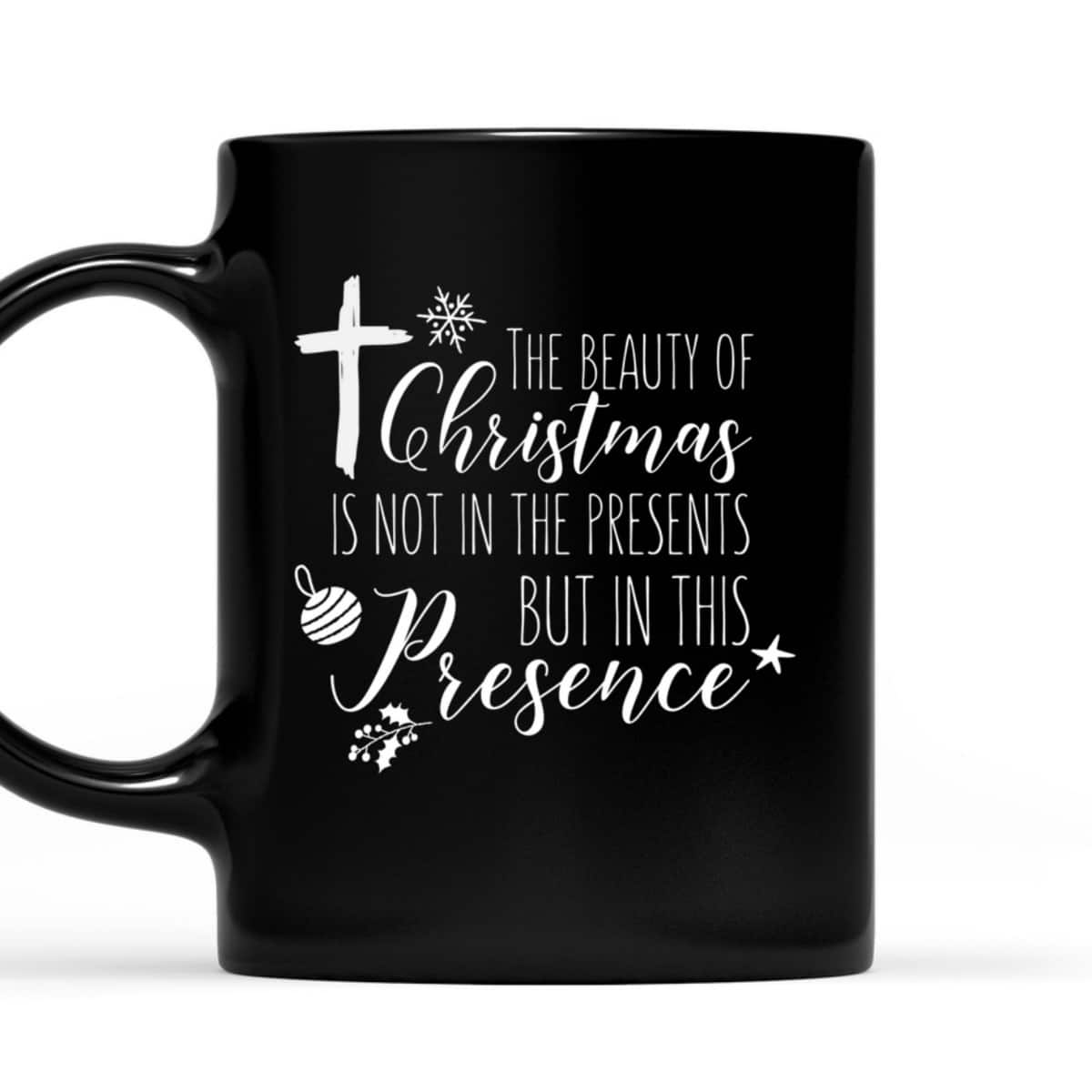 Christian Christmas Cross Religious The Beauty Of Christmas Is Not In The Presents T-Shirt Christian Christmas Cross Religious The Beauty Of Christmas Is Not In The Presents T-Shirt