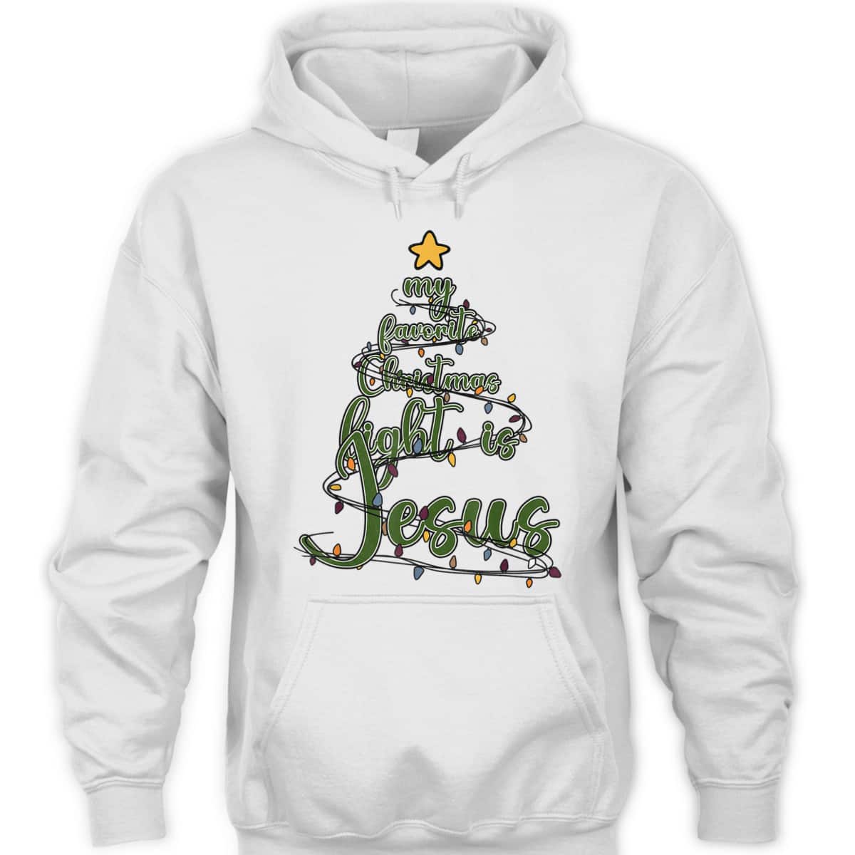 Religious Xmas My Favorite Christmas Light Is Jesus T-Shirt Religious Xmas My Favorite Christmas Light Is Jesus T-Shirt
