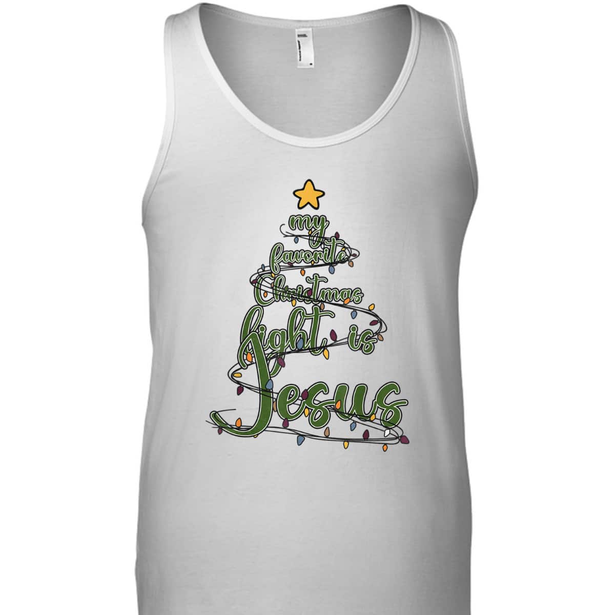 Religious Xmas My Favorite Christmas Light Is Jesus T-Shirt Religious Xmas My Favorite Christmas Light Is Jesus T-Shirt