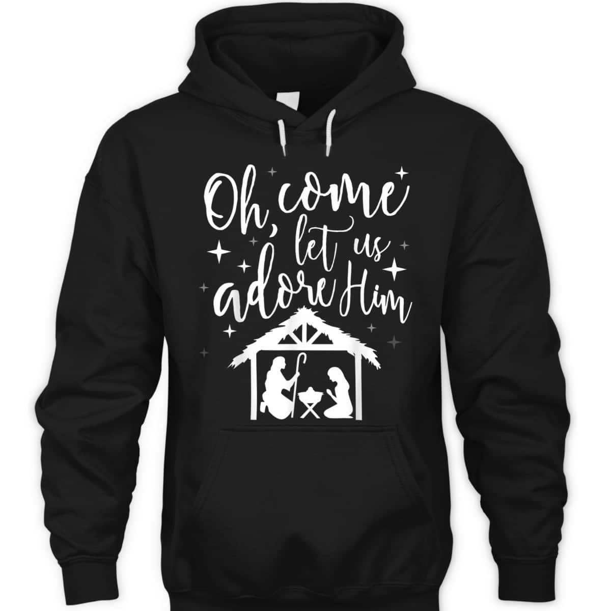 Come Let Us Adore Him Christmas Jesus Nativity T-Shirt