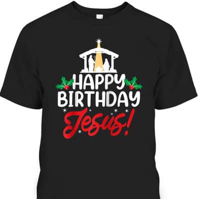 Christmas Happy Birthday Jesus Christian Religious T-Shirt