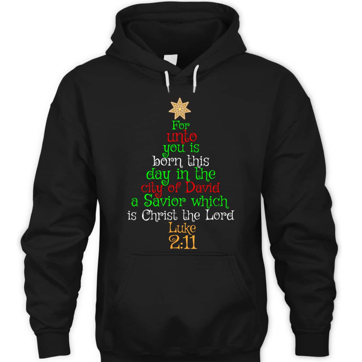 Christmas Christian Unto You Is Born A Savior Bible Verse Luke 2:11 T-Shirt