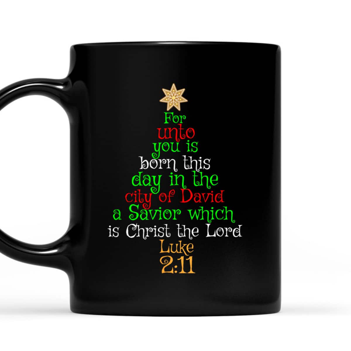 Christmas Christian Unto You Is Born A Savior Bible Verse Luke 2:11 T-Shirt Christmas Christian Unto You Is Born A Savior Bible Verse Luke 2:11 T-Shirt