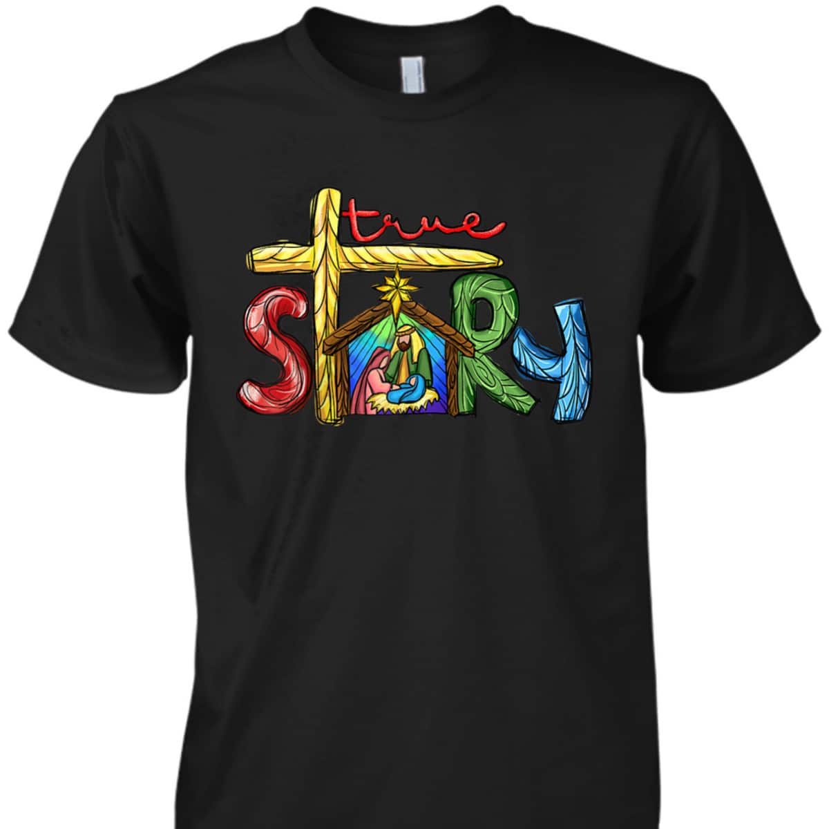 Religious Christmas True Story Nativity Scene Cross Christian T-Shirt Religious Christmas True Story Nativity Scene Cross Christian T-Shirt
