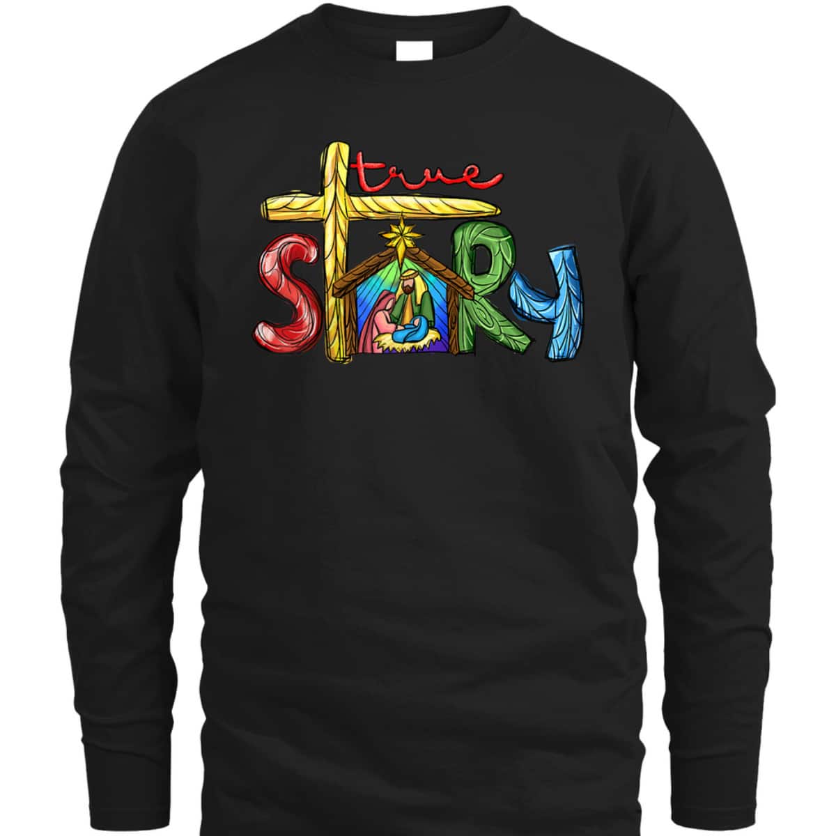Religious Christmas True Story Nativity Scene Cross Christian T-Shirt