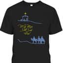 Wise Men Still Seek Him Christmas Religious T-Shirt