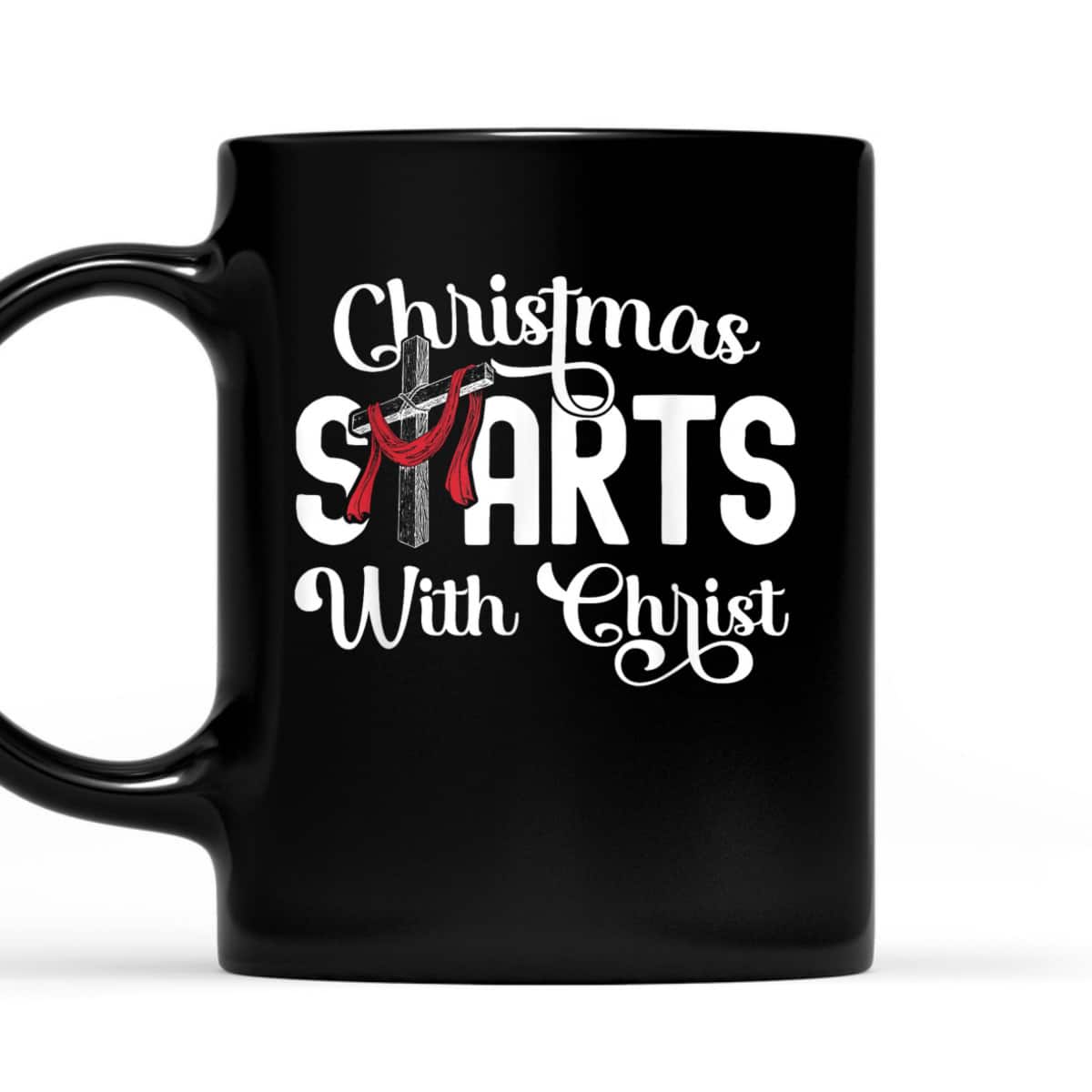 Christmas Starts With Christ Cross Jesus Christian T-Shirt