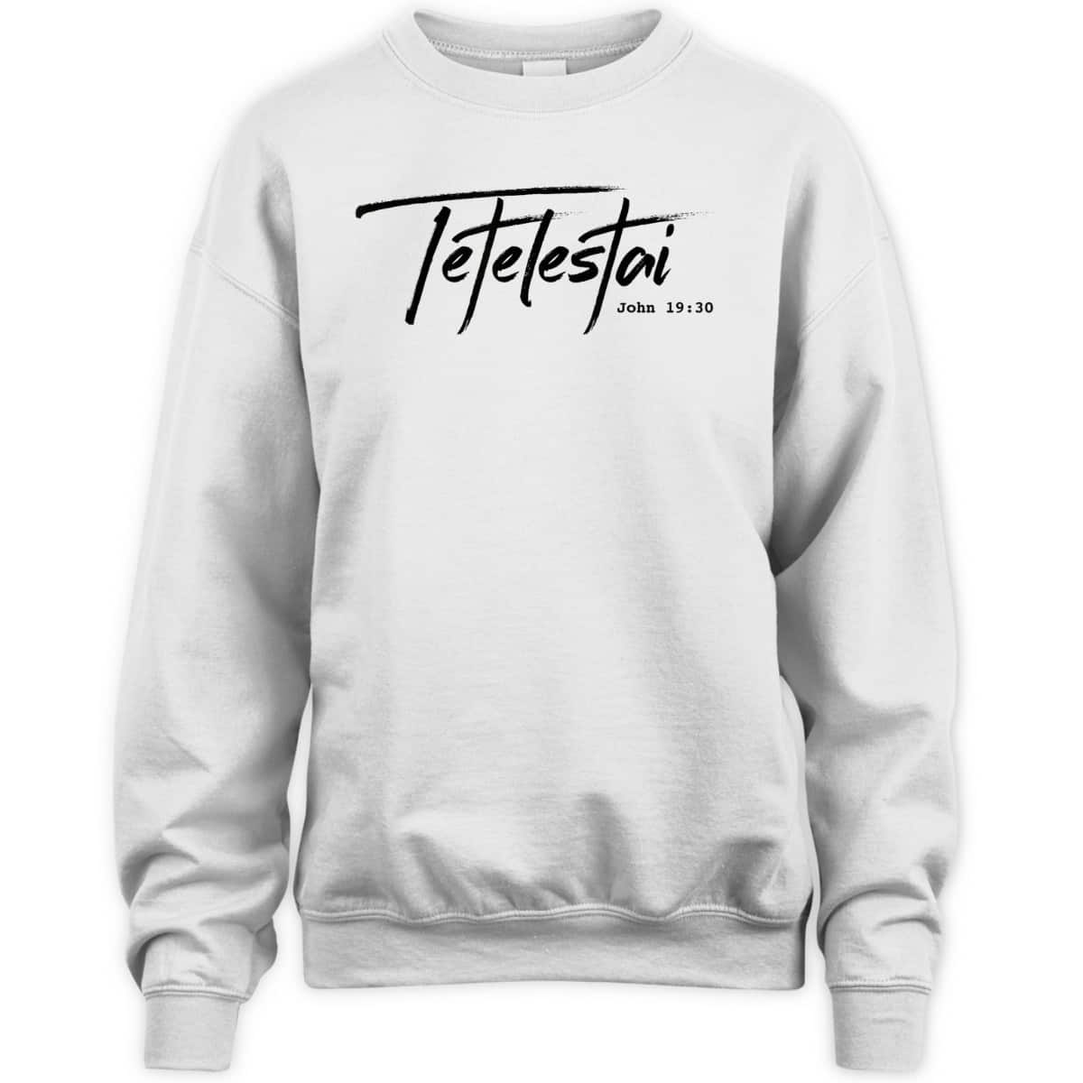 Christian Tetelestai-John 1930 It Is Finished T-Shirt