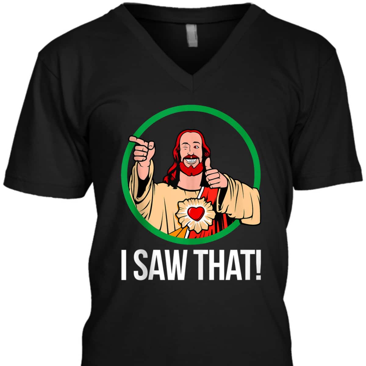 Jesus Peeking I Saw That Funny Christian Meme T-Shirt Jesus Peeking I Saw That Funny Christian Meme T-Shirt