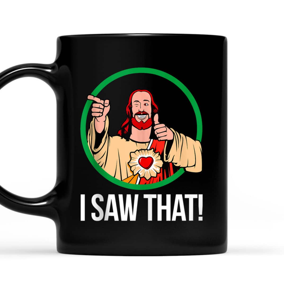 Jesus Peeking I Saw That Funny Christian Meme T-Shirt Jesus Peeking I Saw That Funny Christian Meme T-Shirt