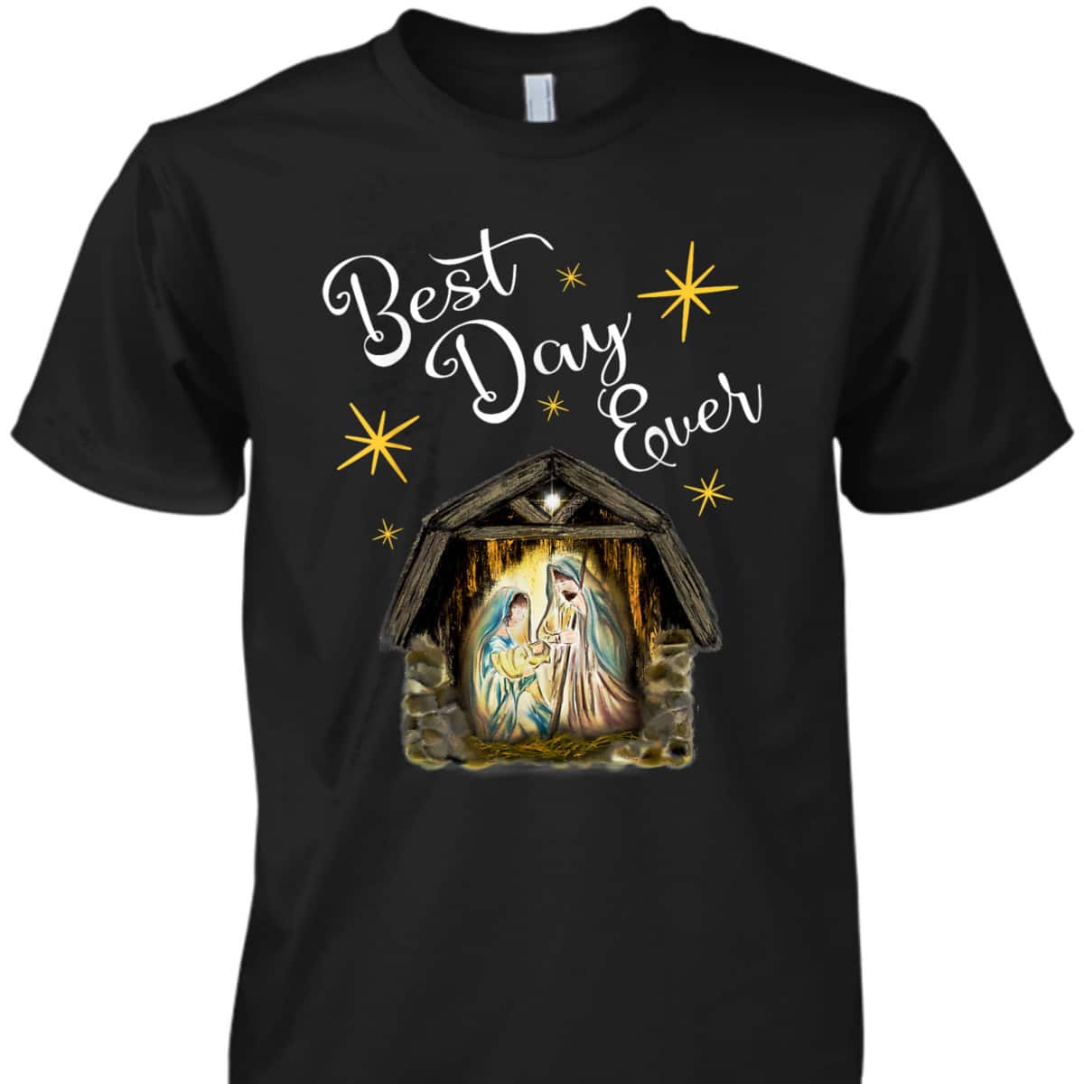 Christmas Nativity Jesus Best Day Ever Christian T-Shirt Christmas Nativity Jesus Best Day Ever Christian T-Shirt