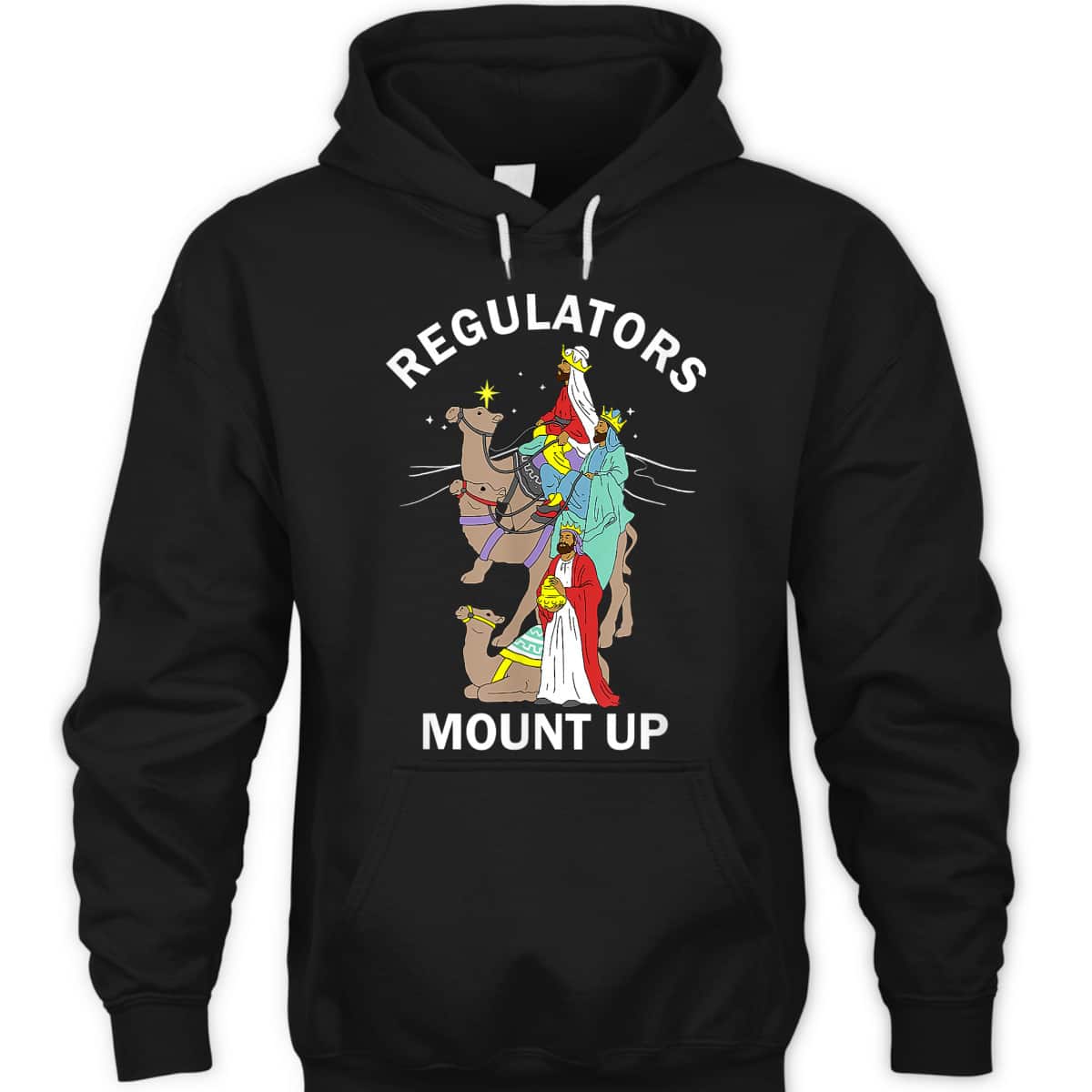 Christian Wise Men Regulators Mount Up Christmas T-Shirt Christian Wise Men Regulators Mount Up Christmas T-Shirt