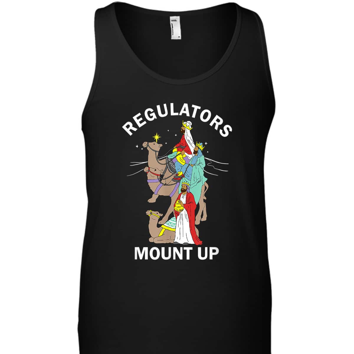 Christian Wise Men Regulators Mount Up Christmas T-Shirt Christian Wise Men Regulators Mount Up Christmas T-Shirt