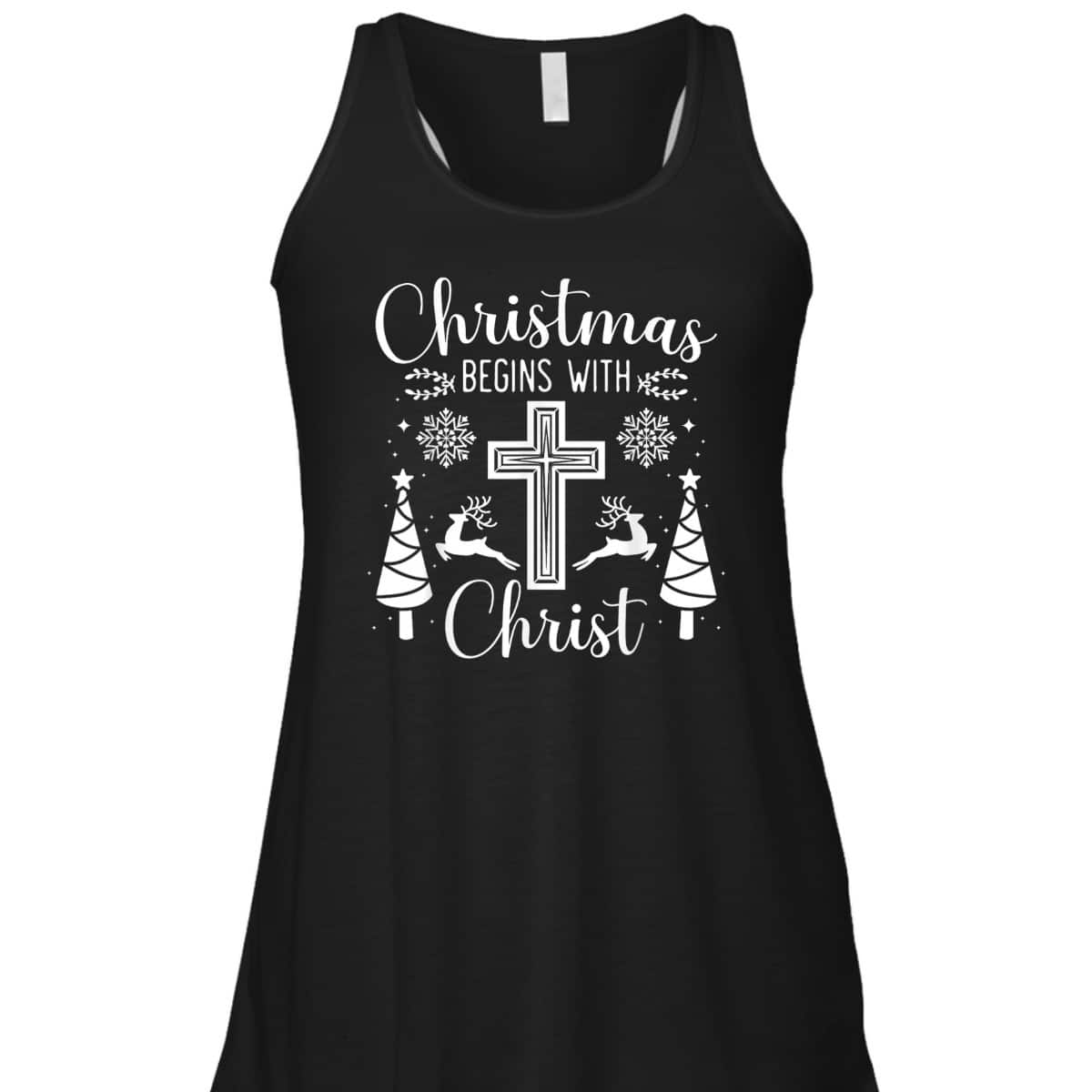 Christmas Begins With Christ Xmas Day Christian Religious Cross T-Shirt Christmas Begins With Christ Xmas Day Christian Religious Cross T-Shirt