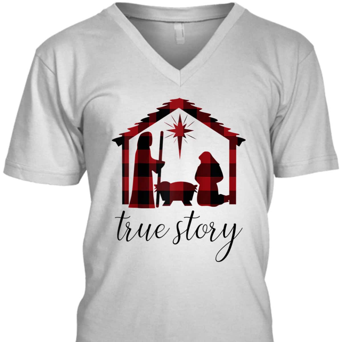 Nativity Scene Buffalo Plaid True Story Christian Christmas T-Shirt Nativity Scene Buffalo Plaid True Story Christian Christmas T-Shirt