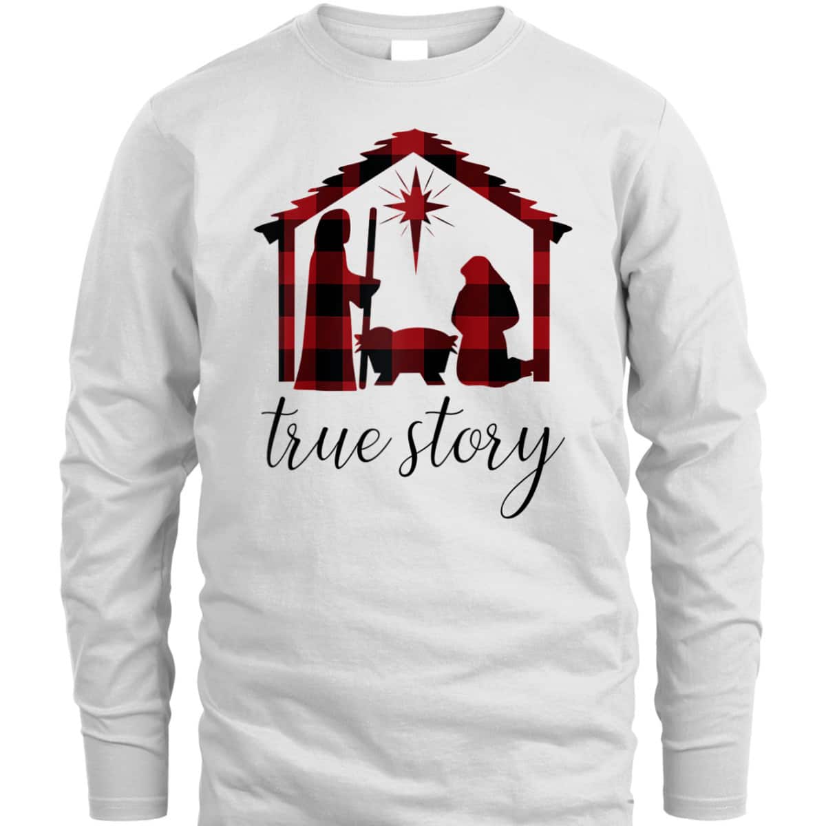 Nativity Scene Buffalo Plaid True Story Christian Christmas T-Shirt Nativity Scene Buffalo Plaid True Story Christian Christmas T-Shirt