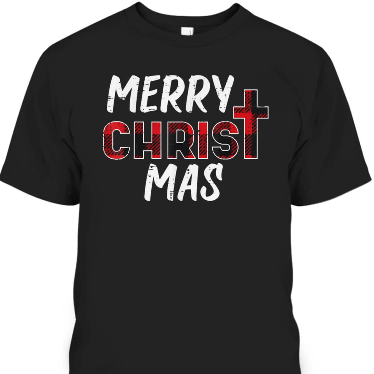 Merry Christ Mas Christian Jesus Christmas Xmas T-Shirt Merry Christ Mas Christian Jesus Christmas Xmas T-Shirt