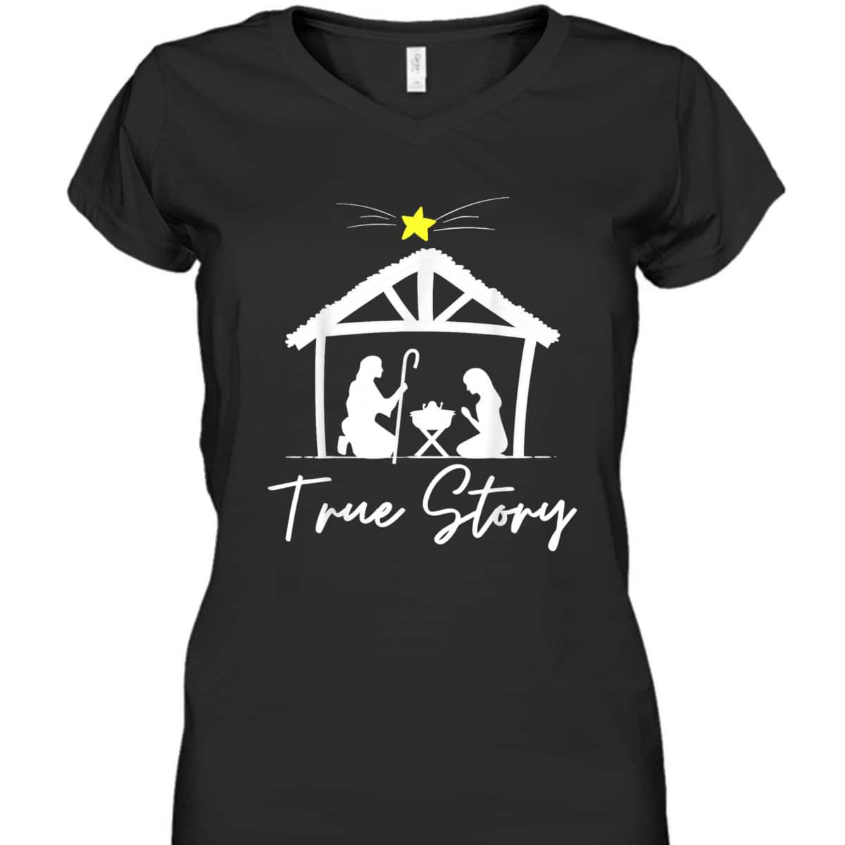 True Story Christmas Jesus Nativity Christian T-Shirt True Story Christmas Jesus Nativity Christian T-Shirt