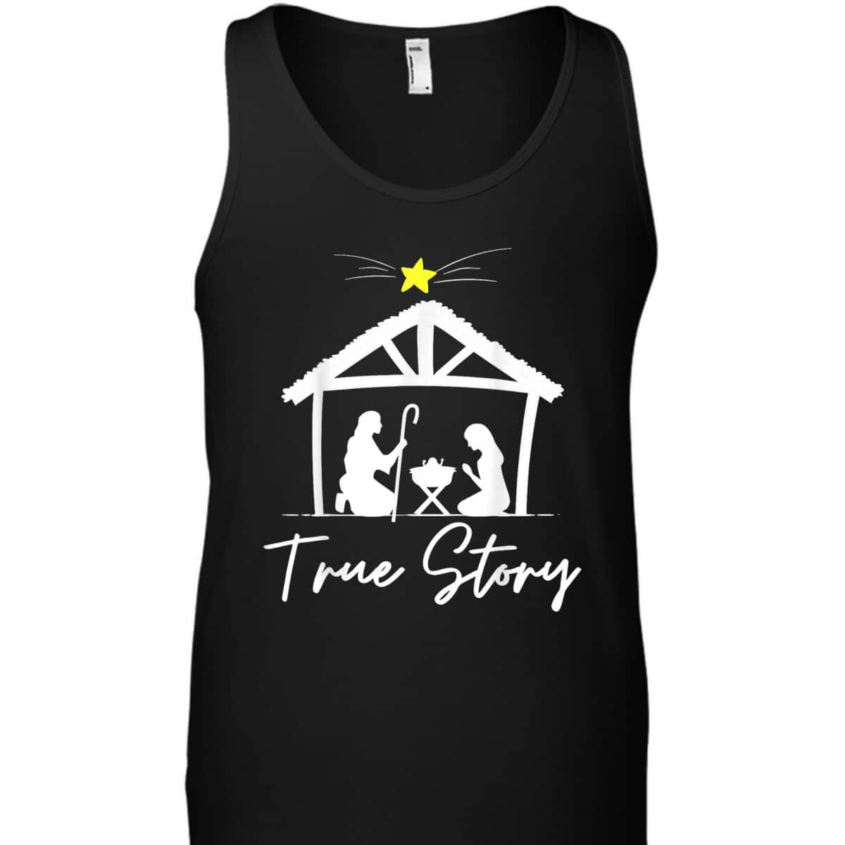 True Story Christmas Jesus Nativity Christian T-Shirt True Story Christmas Jesus Nativity Christian T-Shirt