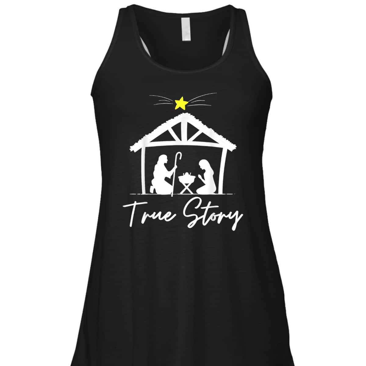 True Story Christmas Jesus Nativity Christian T-Shirt