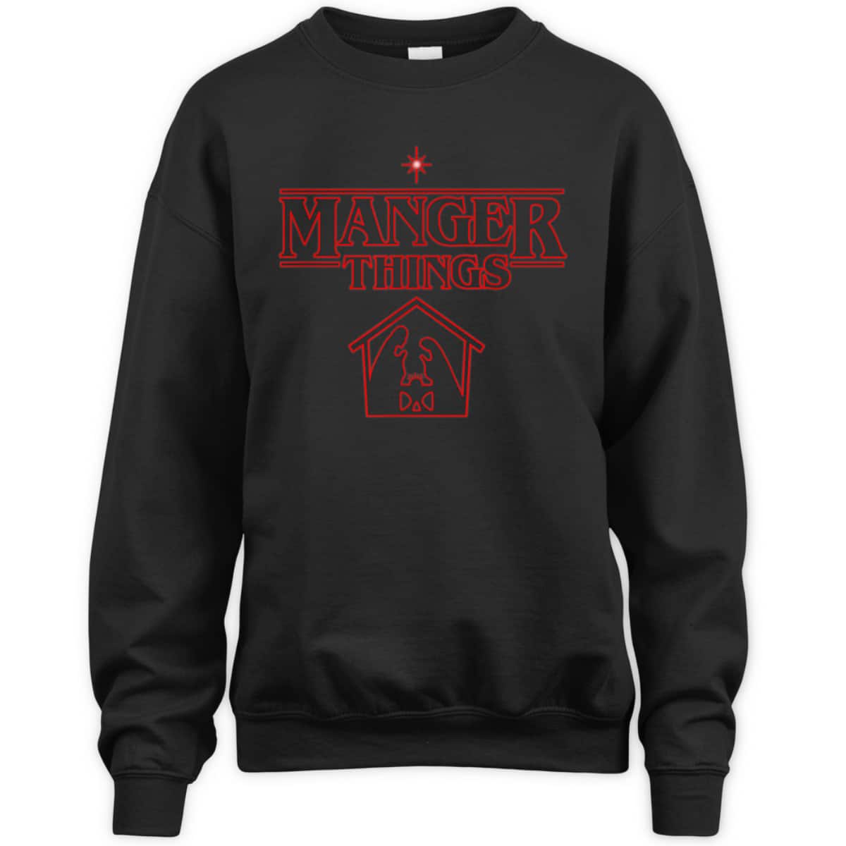 Manger Things Christmas Faith T-Shirt Religious Gift Manger Things Christmas Faith T-Shirt Religious Gift