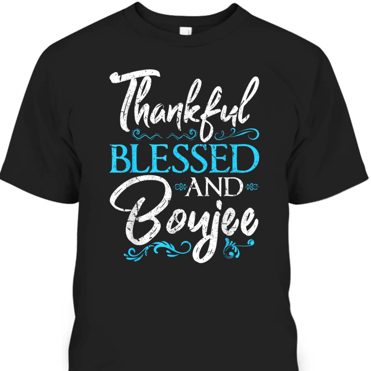 Thankful Blessed Boujee Christian Melanin Christmas Gift T-Shirt