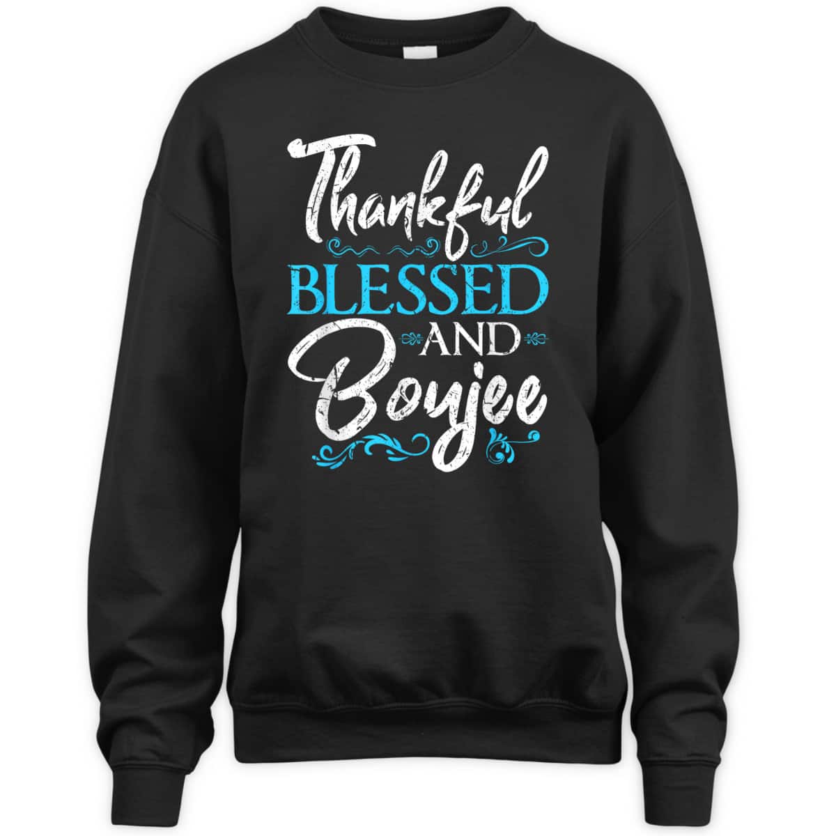 Thankful Blessed Boujee Christian Melanin Christmas Gift T-Shirt Thankful Blessed Boujee Christian Melanin Christmas Gift T-Shirt