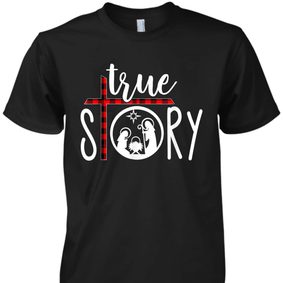 Christmas Nativity True Story Jesus Birth Red Plaid Scene T-Shirt Christmas Nativity True Story Jesus Birth Red Plaid Scene T-Shirt