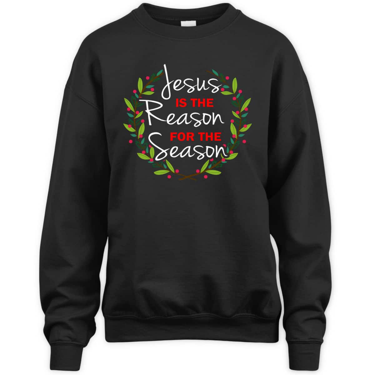 Jesus Is The Reason For The Season Christmas Holiday Religious T-Shirt Jesus Is The Reason For The Season Christmas Holiday Religious T-Shirt