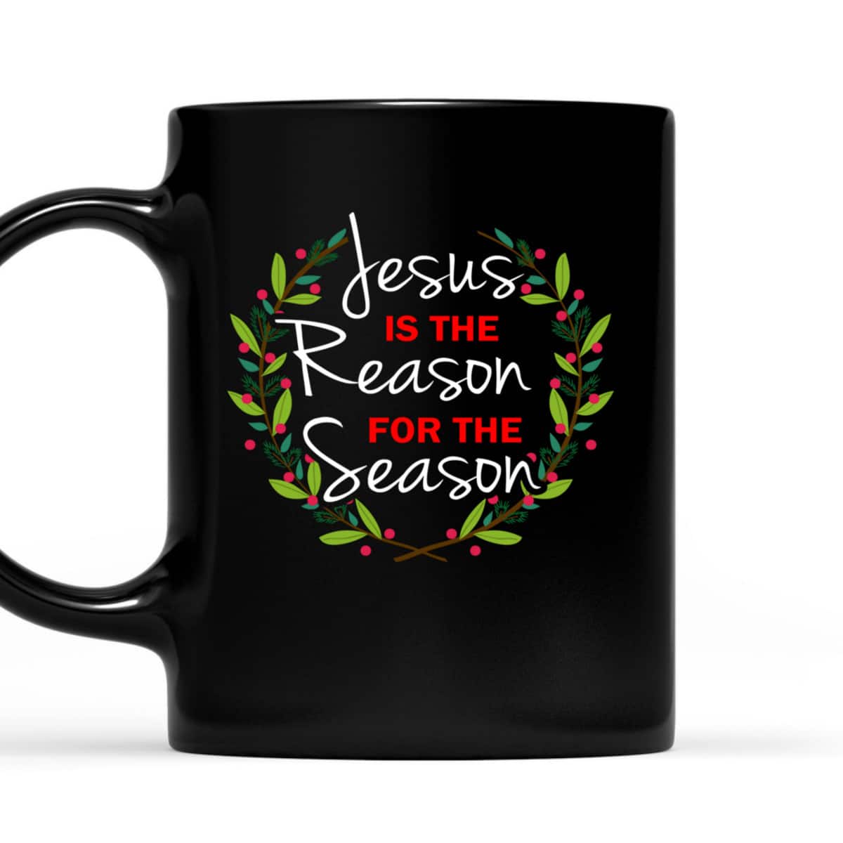 Jesus Is The Reason For The Season Christmas Holiday Religious T-Shirt Jesus Is The Reason For The Season Christmas Holiday Religious T-Shirt