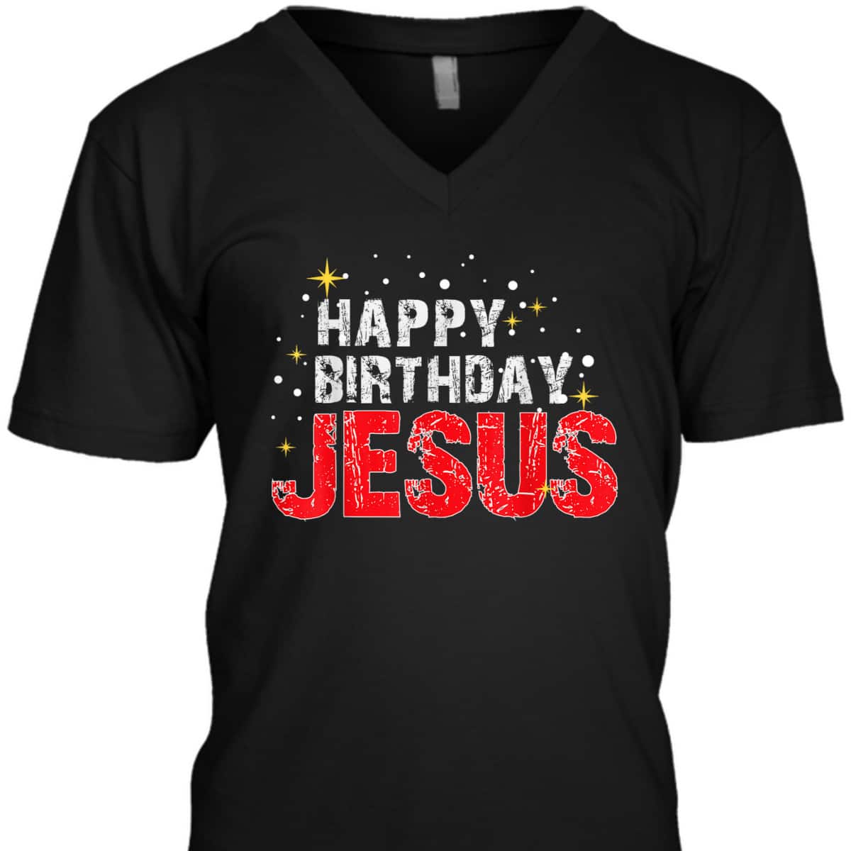 Happy Birthday Jesus Christmas Holiday Religious Faith T-Shirt Happy Birthday Jesus Christmas Holiday Religious Faith T-Shirt