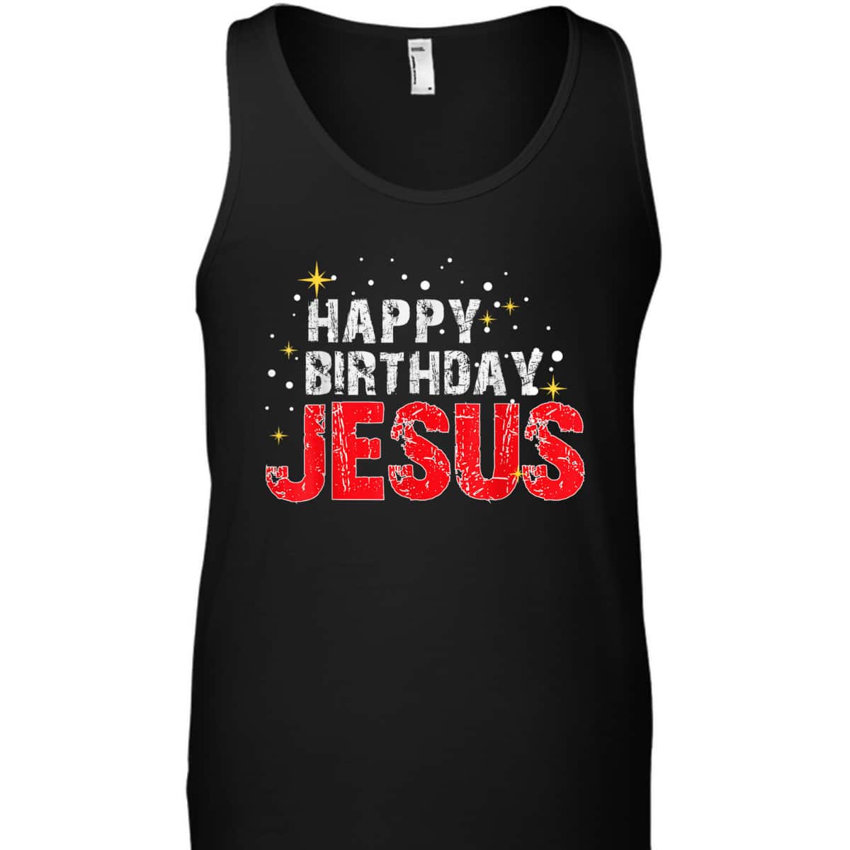 Happy Birthday Jesus Christmas Holiday Religious Faith T-Shirt Happy Birthday Jesus Christmas Holiday Religious Faith T-Shirt
