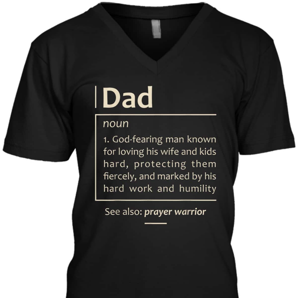Christian Dad Definition Christmas Fathers Day Daddy Husband Prayer Warrior T-Shirt Christian Dad Definition Christmas Fathers Day Daddy Husband Prayer Warrior T-Shirt