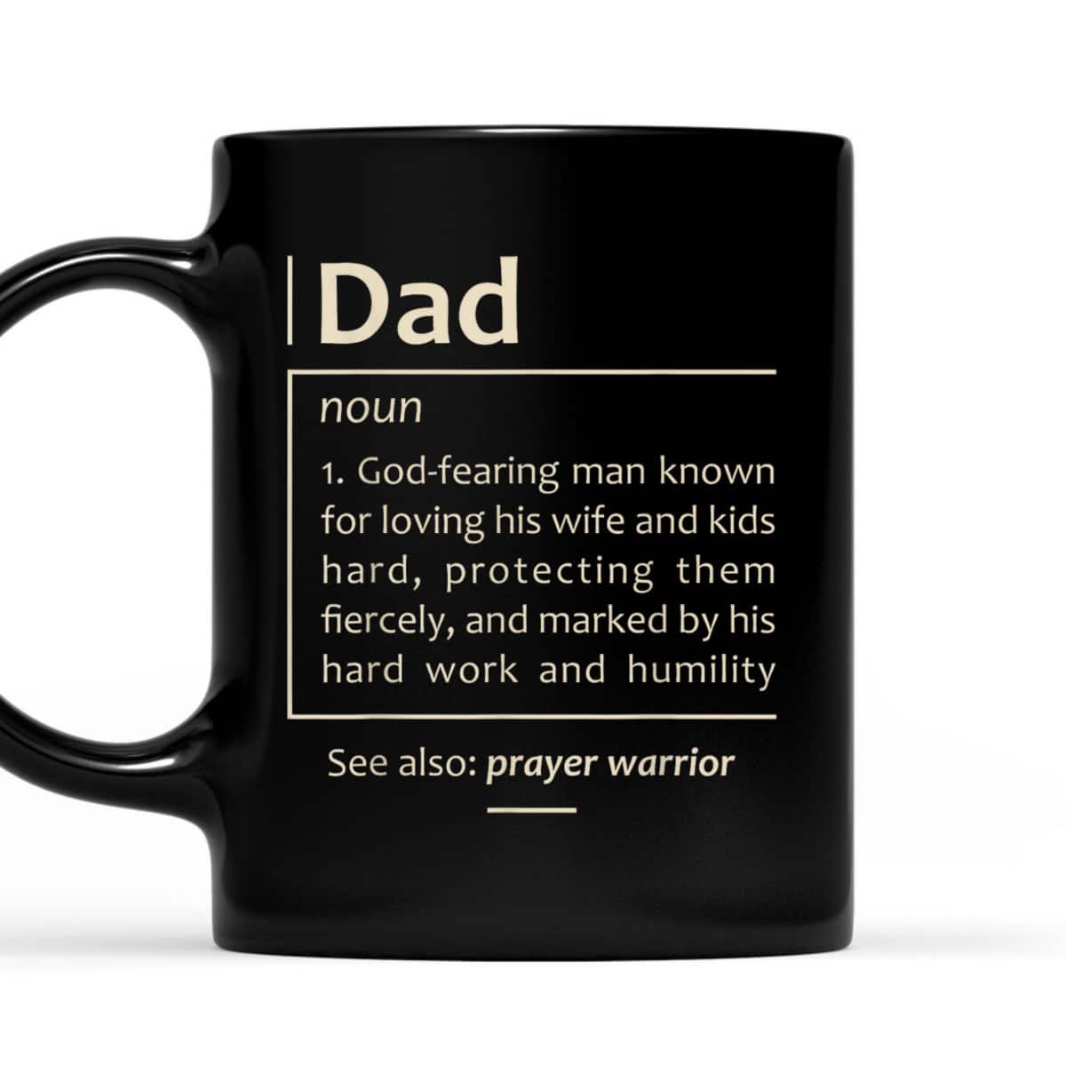 Christian Dad Definition Christmas Fathers Day Daddy Husband Prayer Warrior T-Shirt Christian Dad Definition Christmas Fathers Day Daddy Husband Prayer Warrior T-Shirt