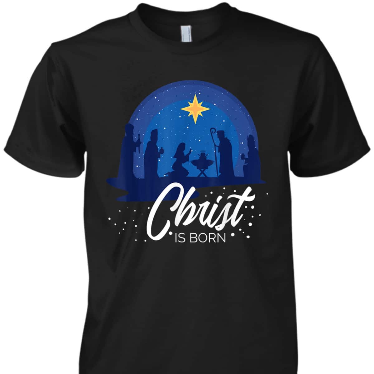 Christ Is Born Bible First Christmas Holiday Jesus Birthday T-Shirt