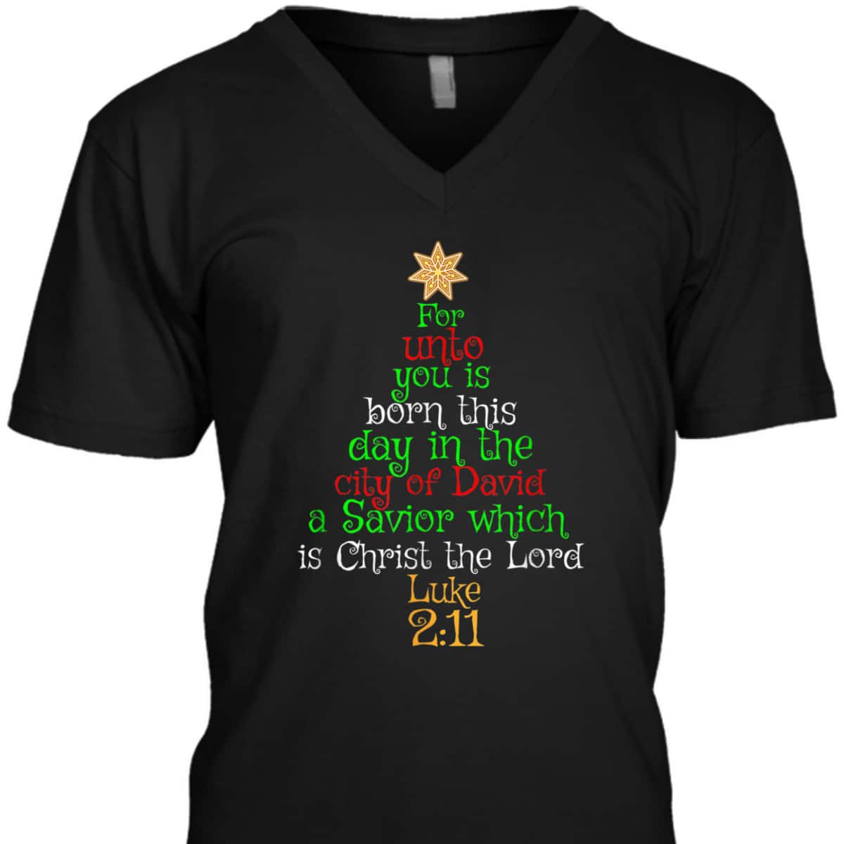Christian Bible Verse For Unto You Is Born This Day Luke T-Shirt