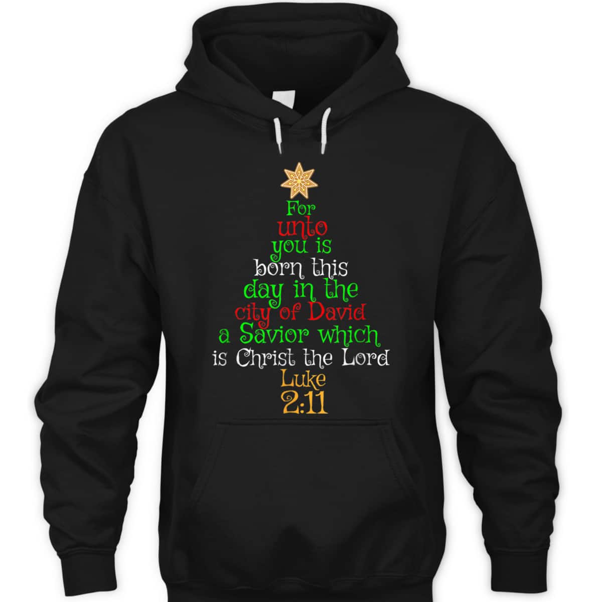 Christian Bible Verse For Unto You Is Born This Day Luke T-Shirt