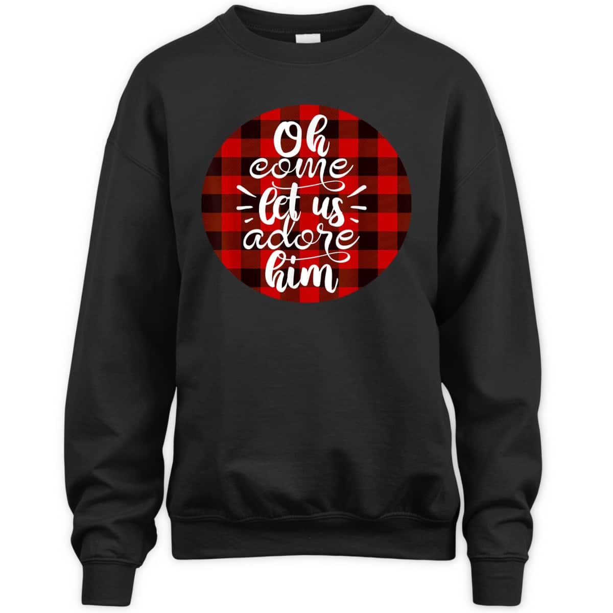 Oh Come Let Us Adore Him Buffalo Plaid Christmas Religious T-Shirt Oh Come Let Us Adore Him Buffalo Plaid Christmas Religious T-Shirt