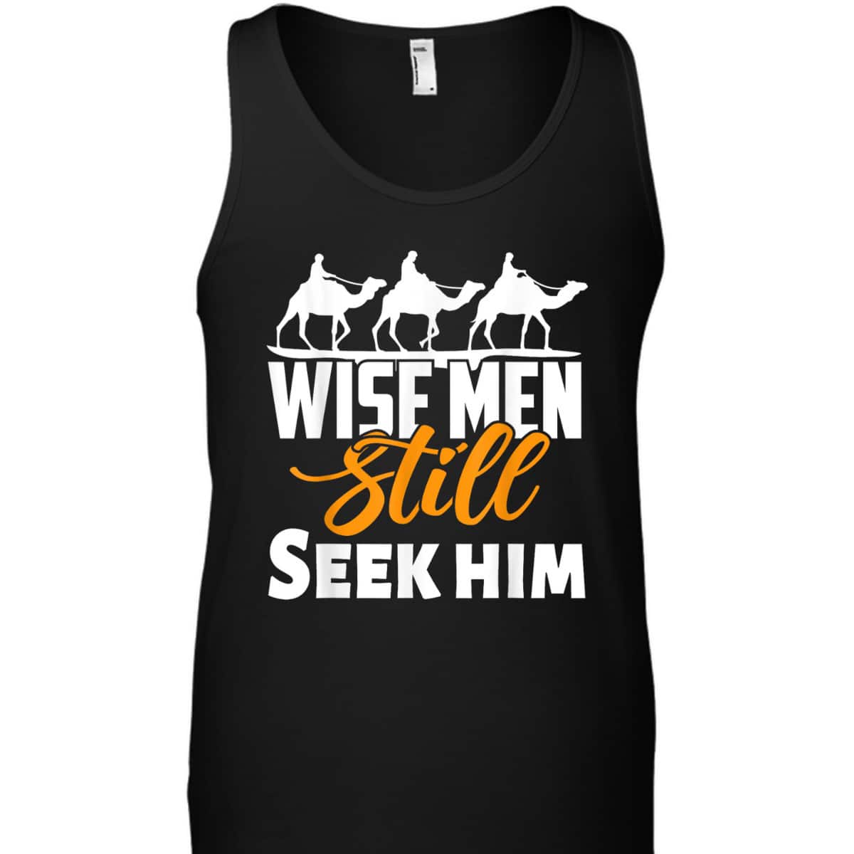 Wise Men Still Seek Him Christian Christmas T-Shirt