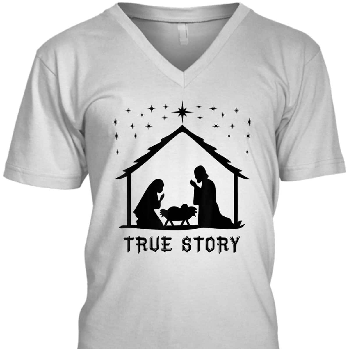 True Story Of Jesus Birth Christmas Nativity Catholic T-Shirt