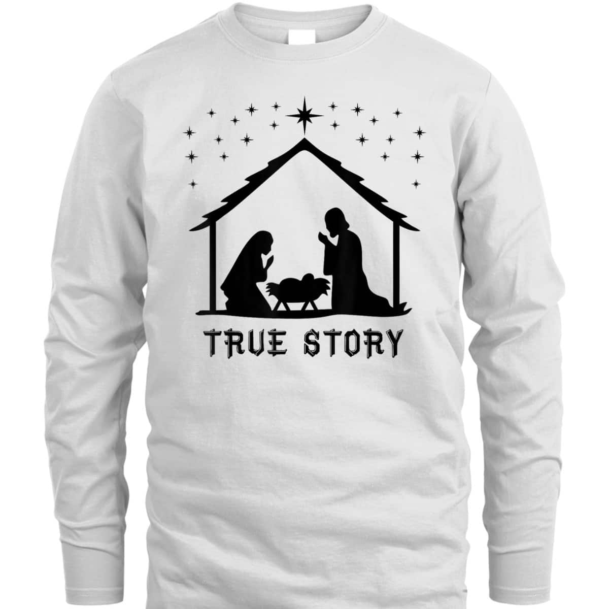 True Story Of Jesus Birth Christmas Nativity Catholic T-Shirt