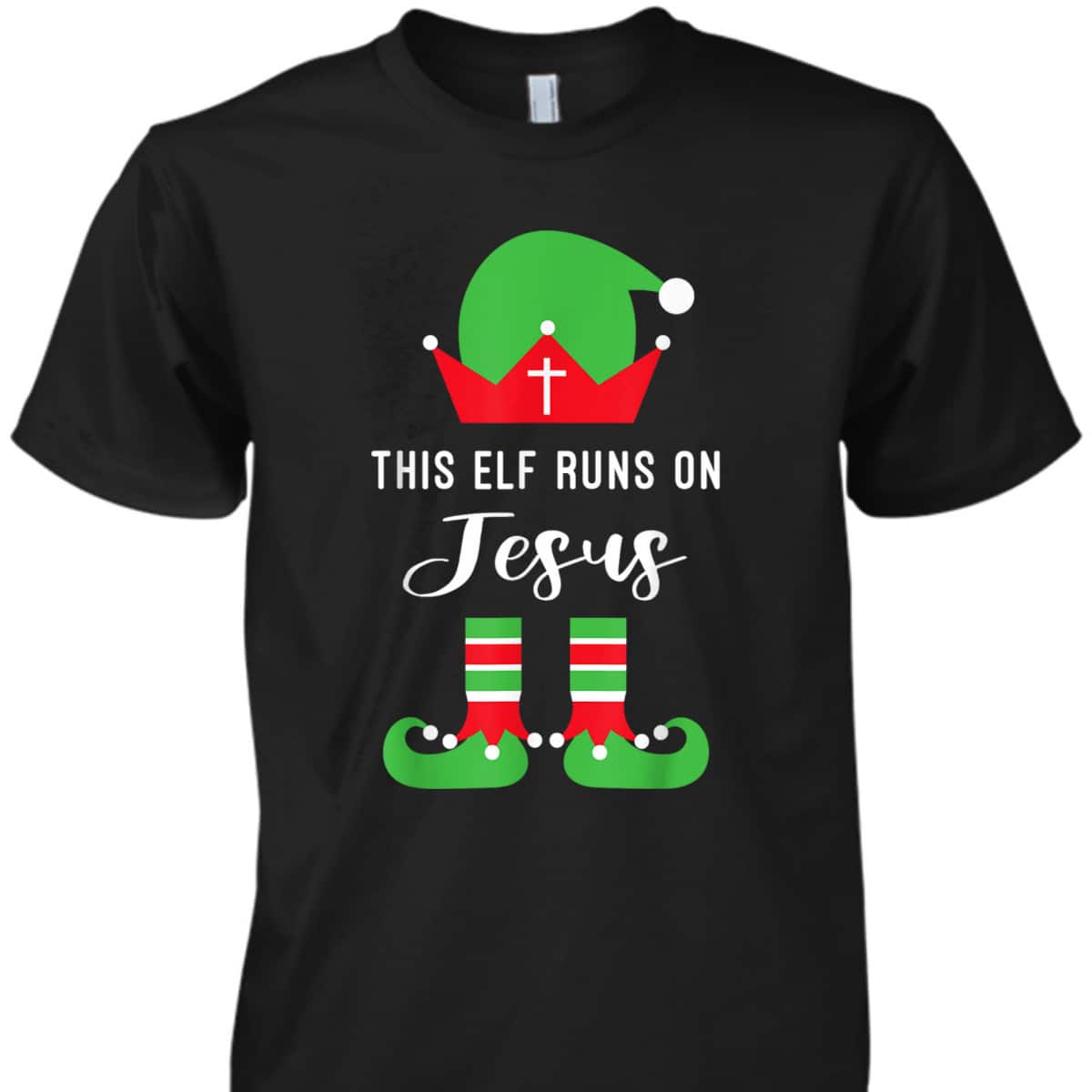 This Elf Runs On Jesus Christian Religious Christmas T-Shirt This Elf Runs On Jesus Christian Religious Christmas T-Shirt