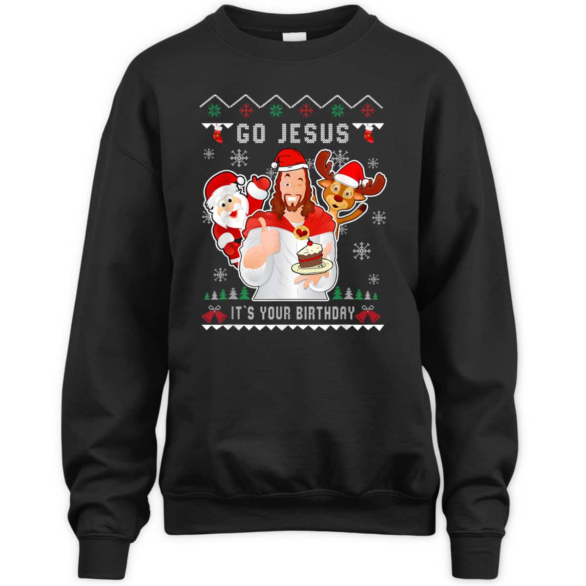 Go Jesus Christmas It's Your Birthday Christian Christmas T-Shirt Go Jesus Christmas It's Your Birthday Christian Christmas T-Shirt