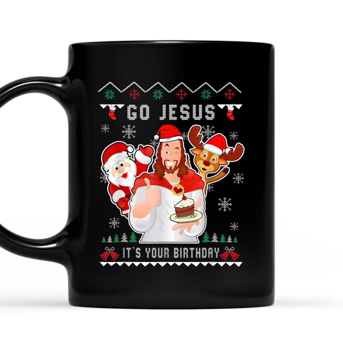 Go Jesus Christmas It's Your Birthday Christian Christmas T-Shirt Go Jesus Christmas It's Your Birthday Christian Christmas T-Shirt