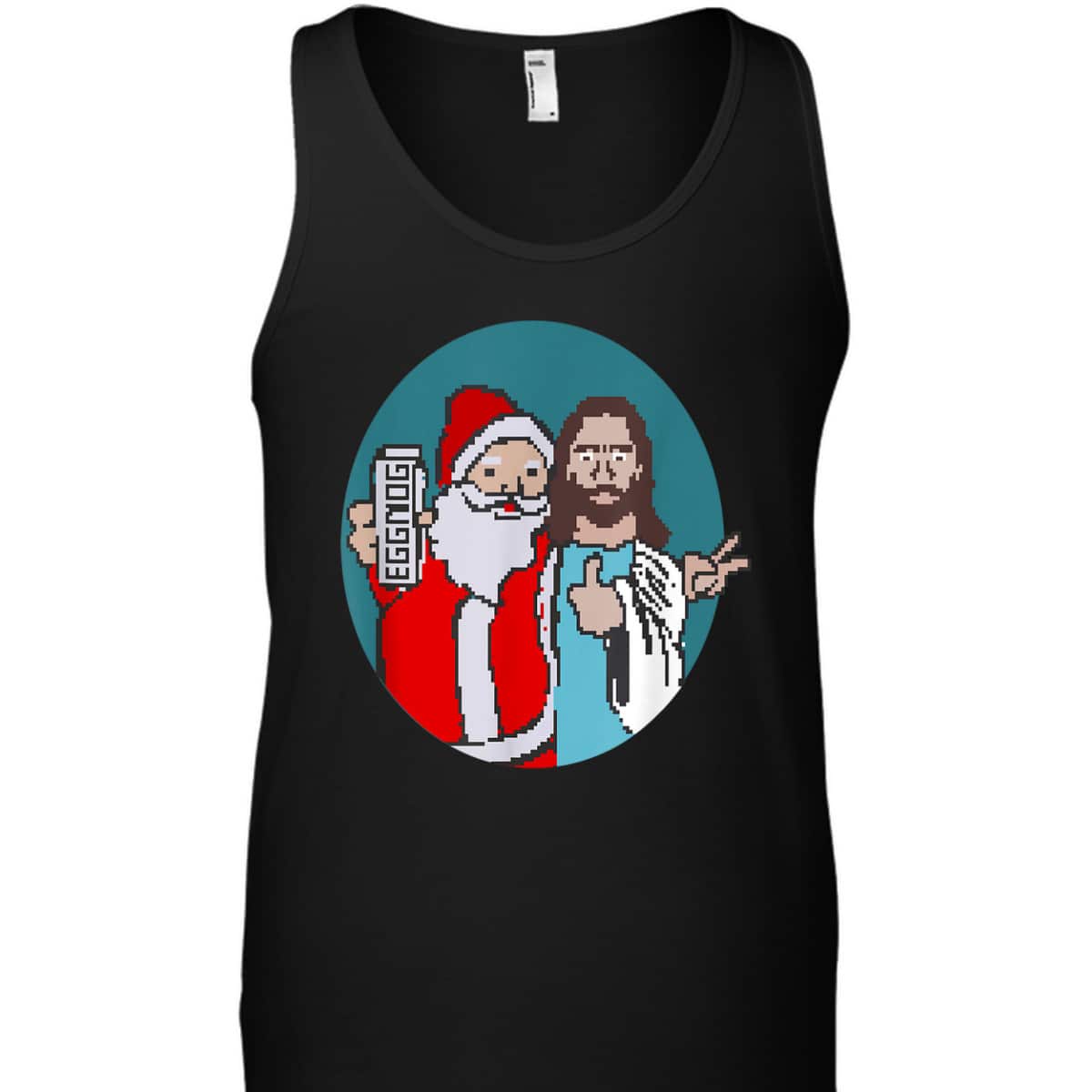 Christmas Eggnog Santa Claus And Jesus Christ T-Shirt Christmas Eggnog Santa Claus And Jesus Christ T-Shirt