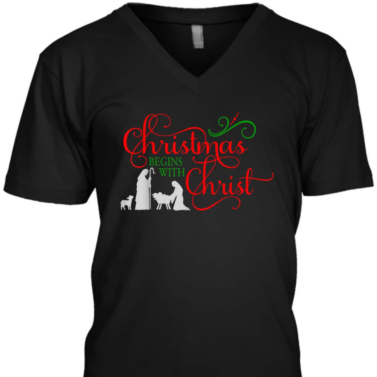 Christmas Begins With Christ Xmas T-Shirt For Christians Christmas Begins With Christ Xmas T-Shirt For Christians